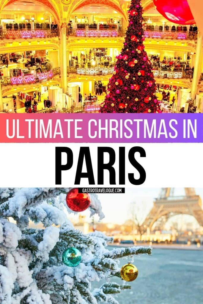 Ultimate Christmas in Paris Guide