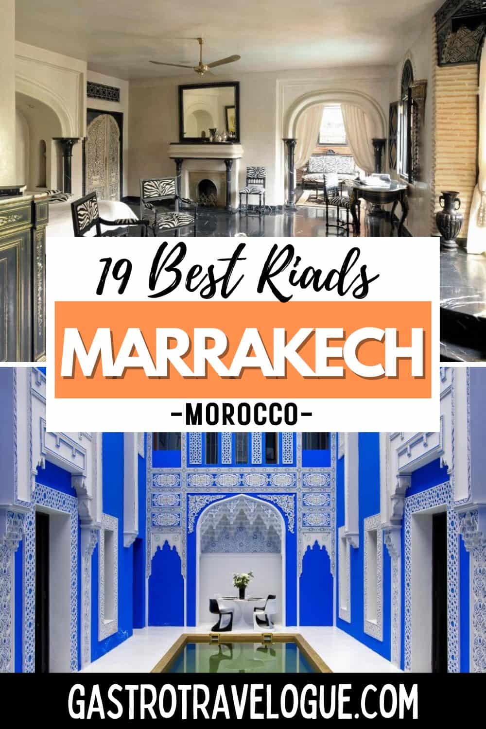 19 Best riads in Marrakech
