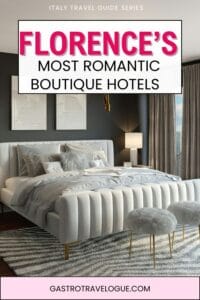 Stylish boutique hotel bedroom with soft neutral tones, modern décor and cozy textures, used for a guide to Florence’s most romantic boutique hotels