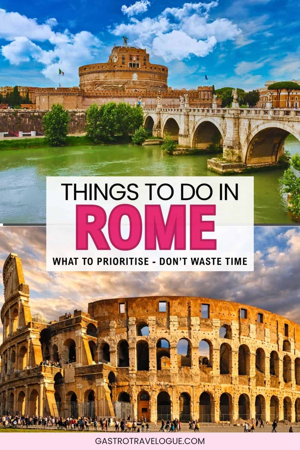 Things to Do in Rome : How to Plan Your Trip Without Wasting Time